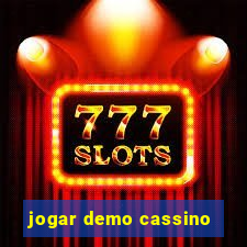 jogar demo cassino
